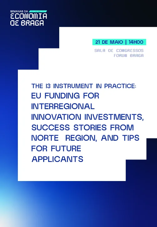 The I3 Instrument in Practice: EU Funding for Interregional Innovation