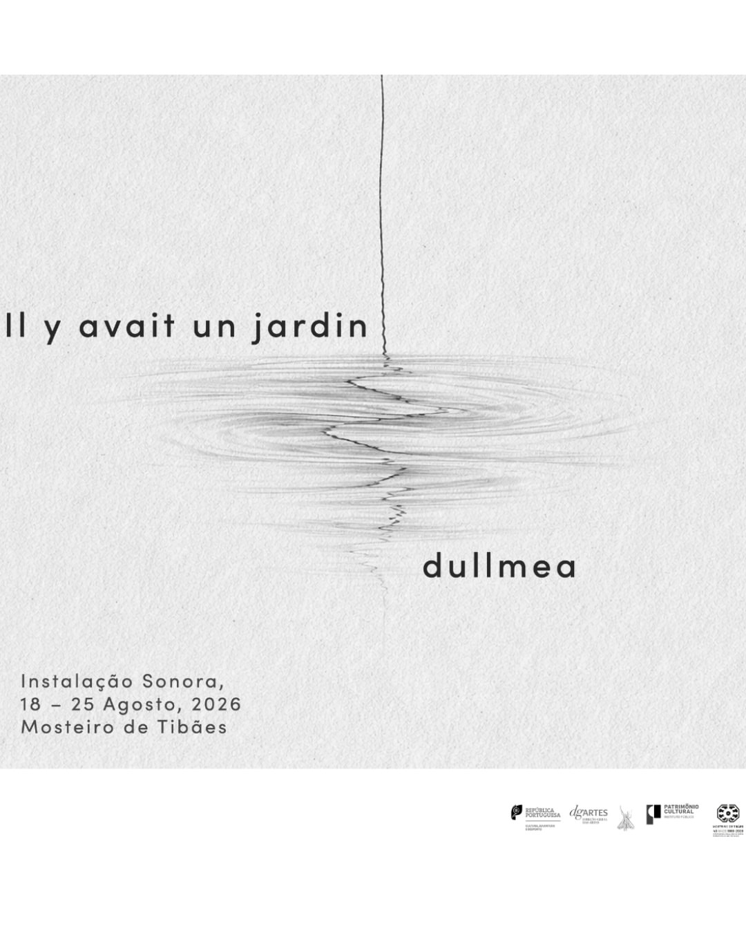 Dullmea — Il Y Avait Un Jardin