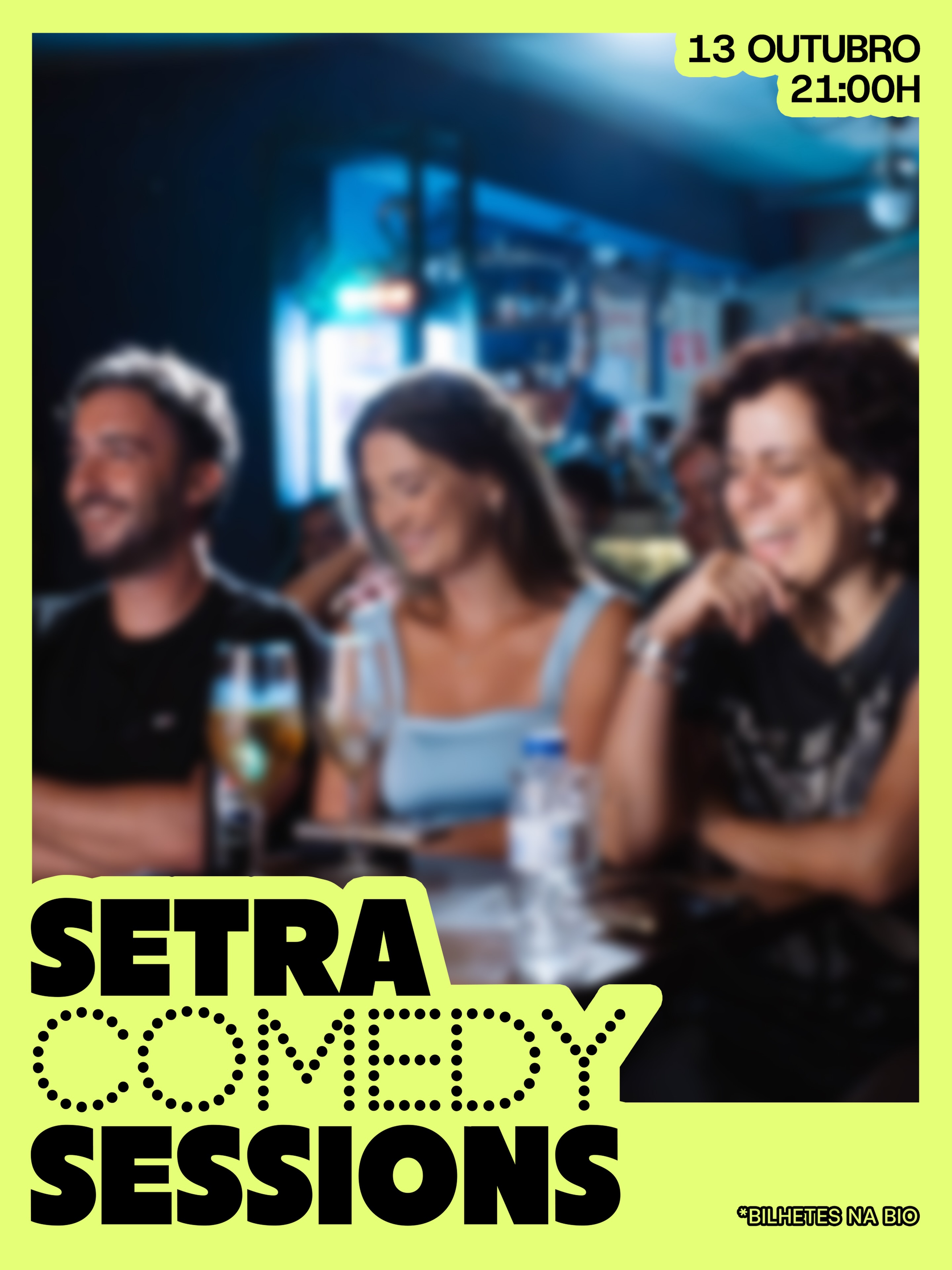 Setra comedy sessions